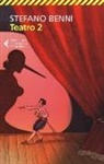 Stefano Benni - Teatro 2