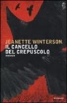 Jeanette Winterson - Il cancello del crepuscolo