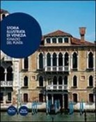 Ignazio Del Punta - Storia illustrata di Venezia