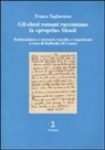 Franca Tagliacozzo, R. Di Castro - Gli ebrei romani raccontano la «propria» Shoah. Testimonianze e memorie raccolte e organizzate