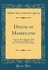 William Henry Harrison Murray - Doom of Mamelons