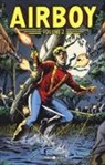 Chuck Dixon, John Nyberg, Stan Woch - Airboy