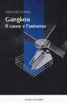 Stefano Teatini - Gangkou, il cuore e l'universo