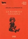 Hilda Lawrence - La bambola assassina