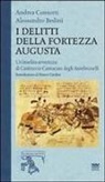 Alessandro Bedini, Andrea Consorti - I delitti della fortezza Augusta