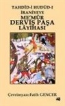 Kolektif - Tahdid-i Hudud-i Iraniyeye Memur Dervis Pasa Layihasi