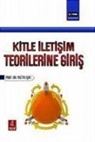 Metin Isik - Kitle Iletisim Teorilerine Giris