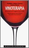 Mathilde Cathiard-Thomas, Corinne Pezard - Vinoterapia