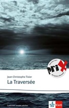 Jean-Christophe Tixier - La Traversée