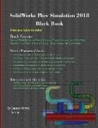 Gaurav Verma, Verma Gaurav, Samar - SolidWorks Flow Simulation 2018 Black Book