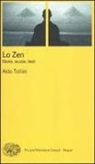Aldo Tollini - Zen. Storia, scuole, testi