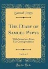 Samuel Pepys - The Diary of Samuel Pepys, Vol. 3 of 5