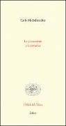 Carlo Michelstaedter, A. Comincini - La persuasione e la rettorica