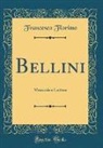 Francesco Florimo - Bellini