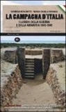 M. Angela Ferrara, Gabriele Ronchetti - La campagna d'Italia. I luoghi della guerra e della memoria (1943-1945)