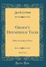 Jacob Grimm - Grimm's Household Tales, Vol. 2 of 2