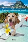 Giuliana Giovannelli - Le avventure di Bribro: il mistero dell'isola che non c'è
