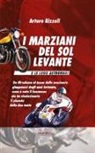 Arturo Rizzoli - I marziani del Sol Levante e le loro astronavi