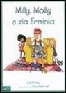 Cris Morrell, Gill Pittar, L. Arzani - Milly, Molly e zia Erminia