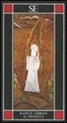 Kahlil Gibran - Il profeta. Testo inglese a fronte