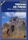 Franco Michieli, F. Pennisi - Trekking dei Pirenei. 1000 km. dal Mediterraneo all'Atlantico