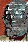 V. Ferrarini, Verenna Ferrarini - Laboratorio filosofico di Freud