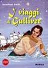 Jonathan Swift - I viaggi di Gulliver