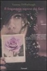 Vanessa Diffenbaugh - Il linguaggio segreto dei fiori