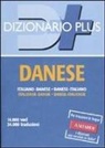 Elena Casiraghi Harrasser - Dizionario danese. Italiano-danese. Danese-italiano