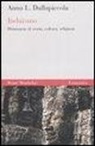 Anna L. Dallapiccola - Induismo. Dizionario di storia, cultura, religione
