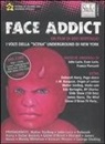 Edo Bertoglio - Face addict. DVD
