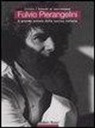 Fulvio Pierangelini, Raffaella Prandi - Fulvio Pierangelini. Il grande solista della cucina italiana