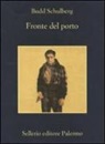Budd Schulberg - Fronte del porto