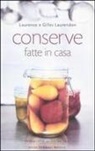 Gilles Laurendon, Laurence Laurendon - Conserve fatte in casa