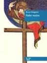 Bruno Maggioni - Padre nostro