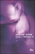Vernor Vinge - Vinge, V: Tutti i racconti