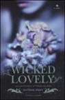 Melissa Marr - Wicked lovely. Incantevole e pericoloso