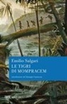 Emilio Salgari - Le tigri di Mompracem