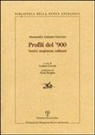 Alessandro Galante Garrone, C. Ceccuti - Profili del '900. Storici, magistrati, militanti