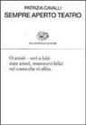 Patrizia Cavalli - Sempre aperto teatro
