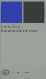 Antonio Costa - Il cinema e le arti visive