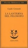 Guido Ceronetti - La lanterna del filosofo