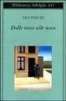 Leo Perutz - Dalle nove alle nove