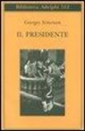 Georges Simenon - Il presidente