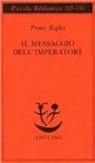 Franz Kafka - Il messaggio dell'imperatore
