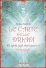Tiziana Mattera - Le carte delle driadi. Gli spiriti degli alberi guaritori. Con carte