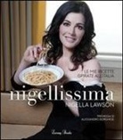 Nigella Lawson, Petrina Tinslay - Nigellissima. Le mie ricette ispirate all'Italia