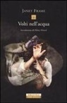 Janet Frame - Volti nell'acqua