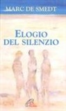 Marc de Smedt - Elogio del silenzio