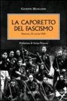 Giuseppe Meneghini - La Caporetto del fascismo. Sarzana 21 luglio 1921